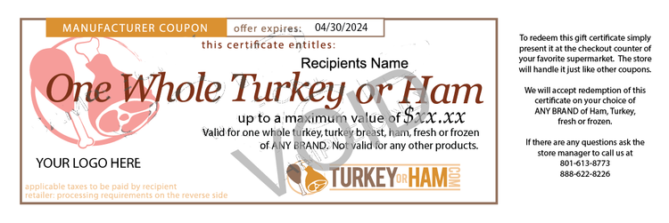 Turkey or Ham Gift Certificate